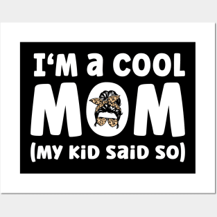 Cool Mom Funny Posters and Art